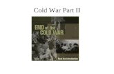 Cold War Part II