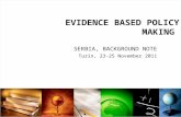 EVIDENCE BASED POLICY MAKING