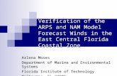 Verification of the ARPS and NAM Model Forecast Winds in the East Central Florida Coastal Zone