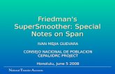 Friedman's  SuperSmoother : Special Notes on Span