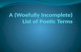 A  (Woefully Incomplete)  List  of  Poetic  Terms