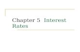 Chapter 5   Interest Rates
