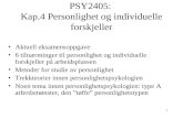 PSY2405:  Kap.4 Personlighet og individuelle forskjeller