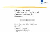 Education and Training of Technical Communication in Germany 德国技术信息传播的教育和培训