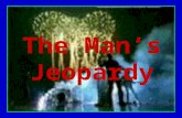 The Man’s Jeopardy