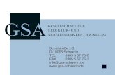Schulstraße 1-3 D-19055 Schwerin TEL0385 5 57 75-0 FAX0385 5 57 75-1 info@gsa-schwerin.de