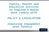 Family, Health and Education Services in England & Wales must comply with