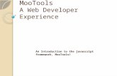 MooTools A Web Developer Experience