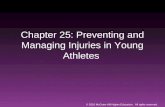 Chapter 25: Preventing and Managing Injuries in Young Athletes