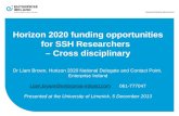 Horizon 2020 funding opportunities  for SSH Researchers   – Cross disciplinary