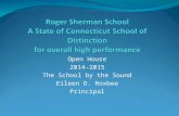 Roger Sherman School A State of Connecticut School of Distinction for overall high performance
