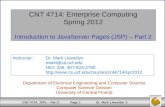 CNT 4714: Enterprise Computing Spring 2012 Introduction to JavaServer Pages (JSP) – Part 2