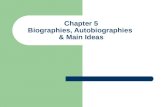Chapter 5 Biographies, Autobiographies  & Main Ideas
