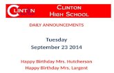 DAILY ANNOUNCEMENTS Tuesday September 23 2014 Happy Birthday Mrs. Hutcherson
