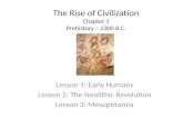 The Rise of Civilization Chapter 1 Prehistory â€“ 2300 B.C