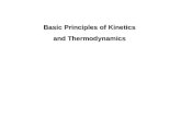 Basic Principles of Kinetics and Thermodynamics