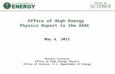 Michael Procario Office of High Energy Physics Office of Science, U.S. Department of Energy