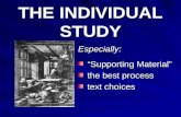 THE INDIVIDUAL STUDY