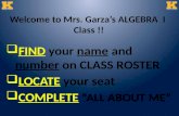 Welcome to Mrs. Garza’s ALGEBRA  I  Class !!