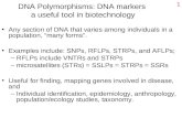 DNA Polymorphisms: DNA markers  a useful tool in biotechnology