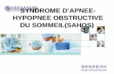 SYNDROME D’APNEE-HYPOPNEE OBSTRUCTIVE DU SOMMEIL(SAHOS)