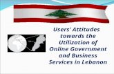 Users’ Attitudes towards the Utilization of Online Government and Business Services in Lebanon