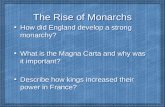 The Rise of Monarchs