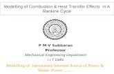 Modelling of Combustion & Heat Transfer Effects  in A Rankine Cycle