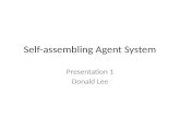 Self-assembling Agent System