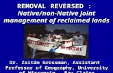 REMOVAL REVERSED :  Native/non-Native joint management of reclaimed lands
