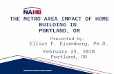 THE METRO AREA IMPACT OF HOME BUILDING IN  PORTLAND, OR