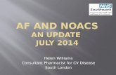 AF and NOACs An UPDATE  JULY 2014