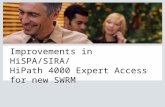Improvements in HiSPA/SIRA/ HiPath 4000 Expert Access for new SWRM
