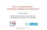 HLT in South Africa:  Yesterday, Today and Tomorrow