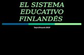 EL SISTEMA EDUCATIVO FINLANDÉS