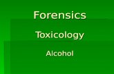 Forensics Toxicology Alcohol