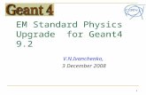 EM Standard Physics Upgrade  for Geant4 9.2