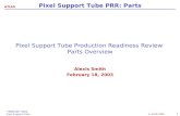 Pixel Support Tube Production Readiness Review  Parts Overview