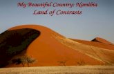 My Beautiful Country: Namibia Land of Contrasts