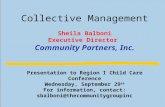 Collective Management Sheila Balboni Executive Director  Community Partners, Inc.