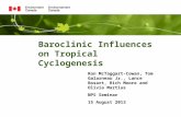 Baroclinic Influences on Tropical Cyclogenesis