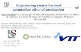Engineering yeasts for next generation ethanol production