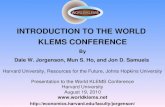 INTRODUCTION TO THE WORLD  KLEMS CONFERENCE