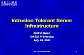 Intrusion Tolerant Server Infrastructure