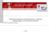 Studentų karjeros projektavimas: Lietuvos edukologijos universiteto patirtis