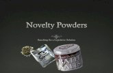Novelty Powders