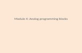 Module  4: Analog programming blocks