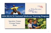 2004 REACH National Medicare Training Program