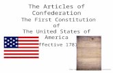 The Articles of Confederation The First Constitution of The United States of America