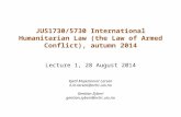 JUS1730/5730 International  Humanitarian  Law ( the  Law  of Armed Conflict ),  autumn  2014
